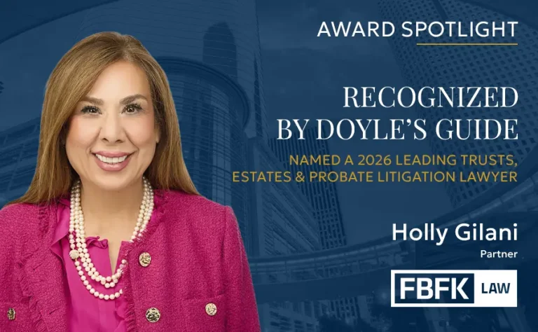 Holly Gilani Doyle’s Guide 2026 Leading Trusts, Estates & Probate Litigation Lawyer recognition